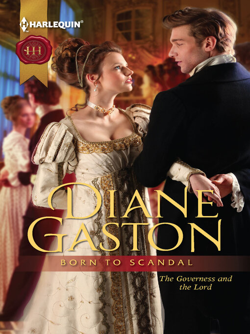 Title details for Born to Scandal by Diane Gaston - Available